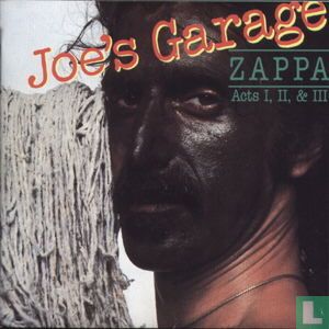 Joe's Garage Acts I, II & III - Image 1