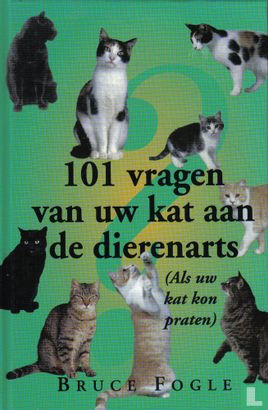 101 vragen van uw kat aan de dierenarts - Image 1