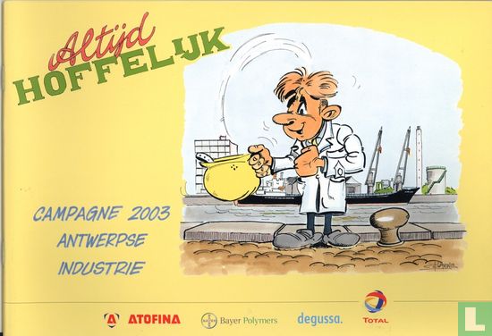 Altijd hoffelijk - Campagne 2003 Antwerpse industrie - Afbeelding 1