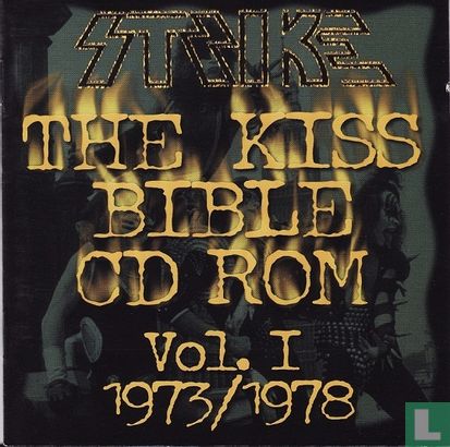The Kiss Bible CD Rom Vol. 1 1973/1978