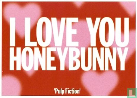 M000002a - Pulp Fiction "I Love You Honeybunny" - Afbeelding 1