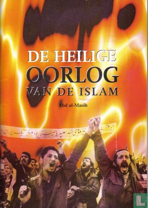 De Heilige Oorlog van de Islam - Image 1