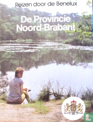 De provincie Noord-Brabant - Afbeelding 1
