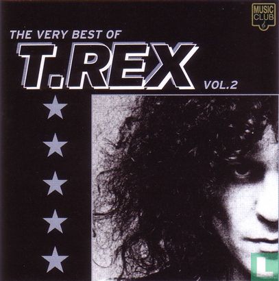 The Very Best Of T. Rex Vol. 2 - Image 1