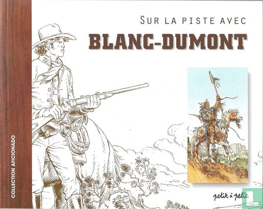 Sur la piste avec Blanc-Dumont - Afbeelding 1