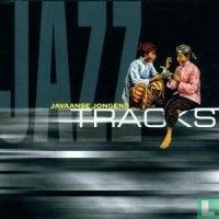 Javaanse Jongens Jazz Tracks 2000 - Bild 1