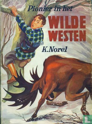 Pionier in het Wilde Westen - Afbeelding 1