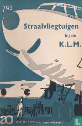 Straalvliegtuigen bij de K.L.M. - Afbeelding 1