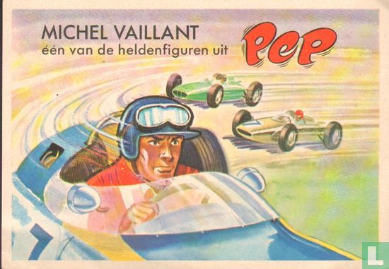 Michel Vaillant één van de heldenfiguren uit Pep - Image 1