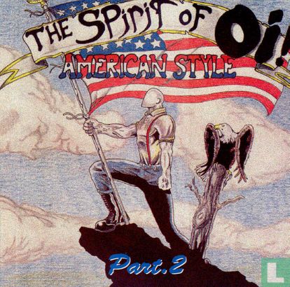 The spirit of Oi! American style Part 2 - Bild 1