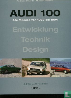 Audi 100 Alle Modelle von 1968 bis 1994 - Image 1