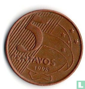 Brasilien 5 Centavo 1998 - Bild 1
