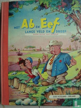 Met Ab en Eef langs veld en dreef Zuid-Holland - Zeeland) - Image 1