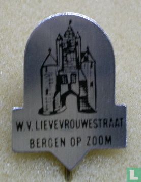 W.V. Lievevrouwestraat Bergen op Zoom