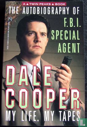 The Autobiography of F.B.I. Special Agent Dale Cooper: my life, my tapes - Bild 1
