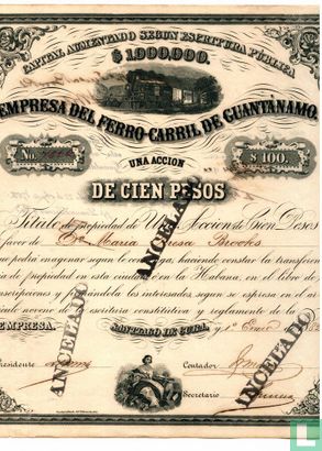 Empresa del ferro-carril de Guantanamo, Accion 100 Pesos, 1882