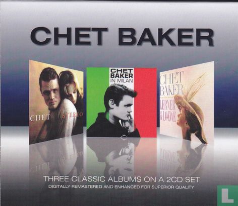 Chet Baker  Three classic albums on a 2 CDset  - Afbeelding 1