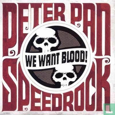 We want blood - Afbeelding 1