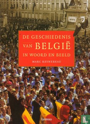De geschiedenis van België in woord en beeld - Bild 1