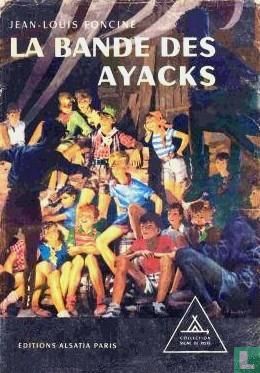 La bande des Ayacks - Afbeelding 1