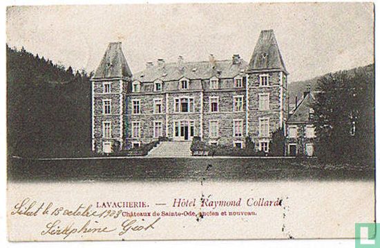 LAVACHERIE - Hôtel Raymond Collard - Châteaux de Sainte-Ode, ancien et nouveau