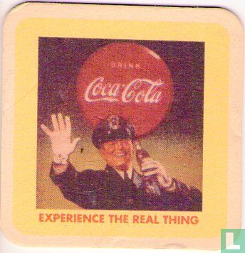 Experience the real thing 