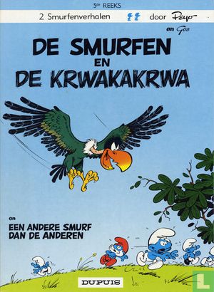 De Smurfen en de Krwakakrwa + Een andere Smurf dan de anderen  - Afbeelding 1