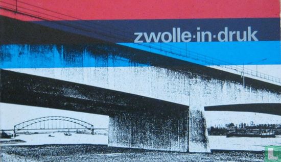 Zwolle in druk - Image 1