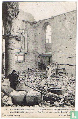Lampernisse - L'Eglise détruite par les obus allemands - The Chrch destroyed by German shells - La Guerre 1914-15
