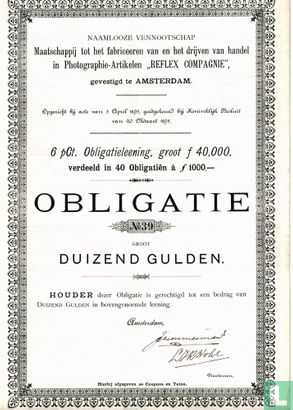 Maatschappij tot het fabriceeren van en het drijven van handel in Photographie-artikelen "Reflex Compagnie", Obligatie 1.000 gulden, 1895