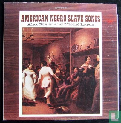 American negro slave songs - Afbeelding 1