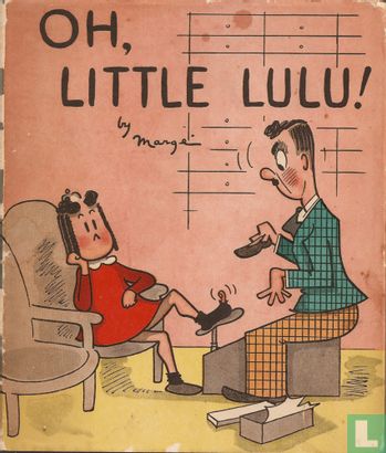 Oh, Little Lulu! - Image 1