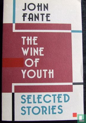The Wine of Youth: selected stories - Image 1