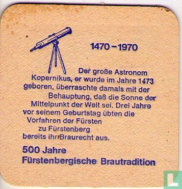 500 Jahre Fürstenbergische Brautradition - Der große Astronom Kopernikus, ... - Afbeelding 1