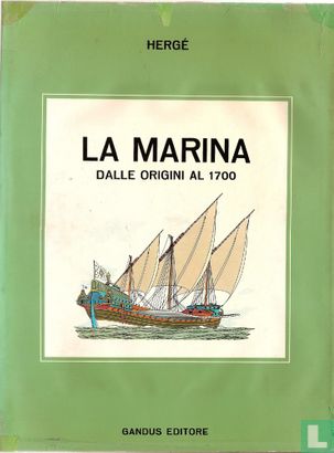 La marina dalle origini al 1700 - Afbeelding 1