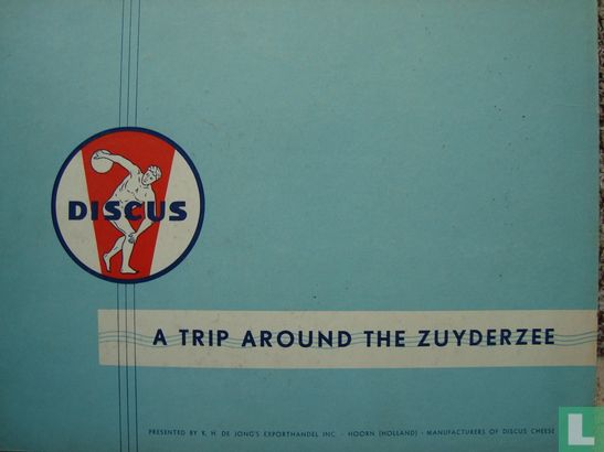A trip around the zuyderzee - Afbeelding 1