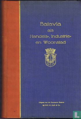Batavia als handels-, industrie- en woonstad - Image 1