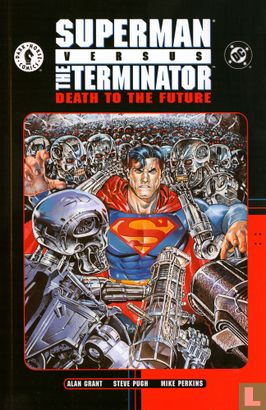 Superman versus the Terminator - Death to the Future - Bild 1