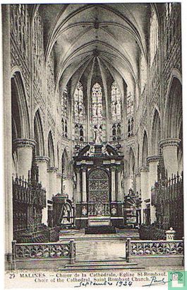 Malines - Choeur de la Cathédrale, Eglise St-Rombaut.  Choir of the Cathedral, Saint Rombaut Church