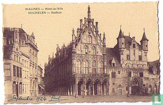 Malines - Hôtel de Ville - Mechelen - Stadhuis