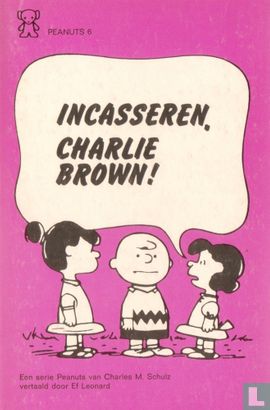 Incasseren, Charlie Brown! - Afbeelding 1