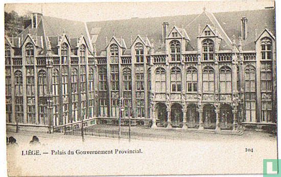 Liège - Palais du Gouvernement Provincial