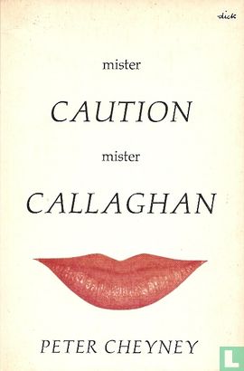 Mister Caution - Mister Callaghan - Image 1