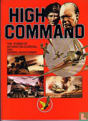 High Command - The stories of Sir Winston Churchill and General Montgomery - Bild 1