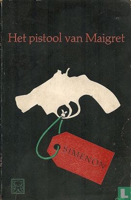Het pistool van Maigret - Afbeelding 1