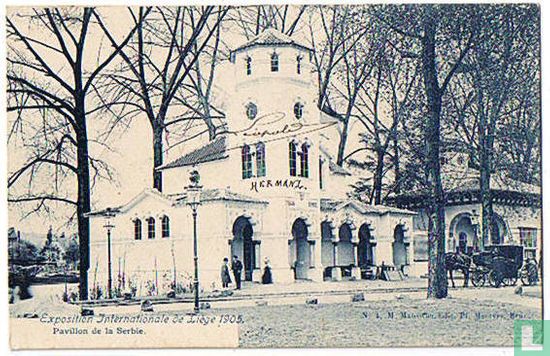 Exposition Internationale de Liège 1905 - Pavillon de la Serbie