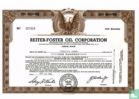 Reiter-Foster Oil Corporation, Share certificate, Capital stock