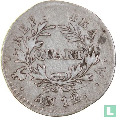 Frankreich 1 Quart AN 12 (A - BONAPARTE PR. CONSUL) - Bild 1