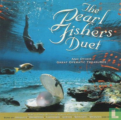 The Pearl Fishers Duet - and Other Great Operatic Treasures - Afbeelding 1