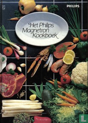 Het Philips Magnetron Kookboek - Afbeelding 1